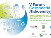 V Forum Gospodarki Niskoemisyjnej ? transmisja