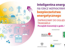 Debata „Inteligentna energetyka na rzecz wzmocnienia bezpieczeństwa energetycznego”